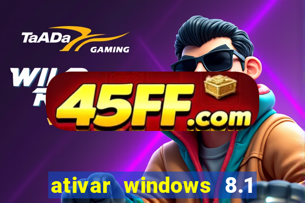 ativar windows 8.1 pro build 9600
